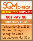 Safe Daily Fund HYIP Status Button