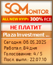 Кнопка Статуса для Хайпа Plaza Investment Co.